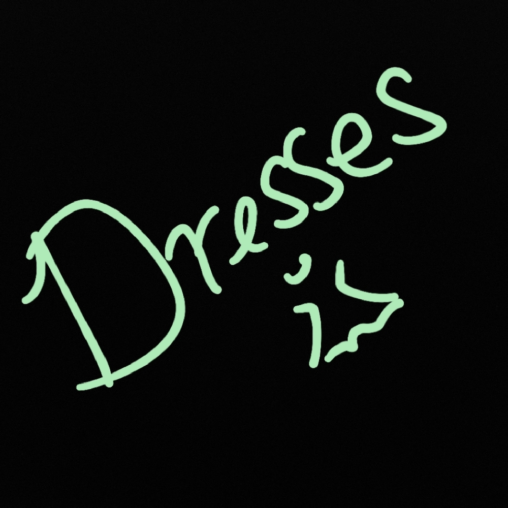 Dresses